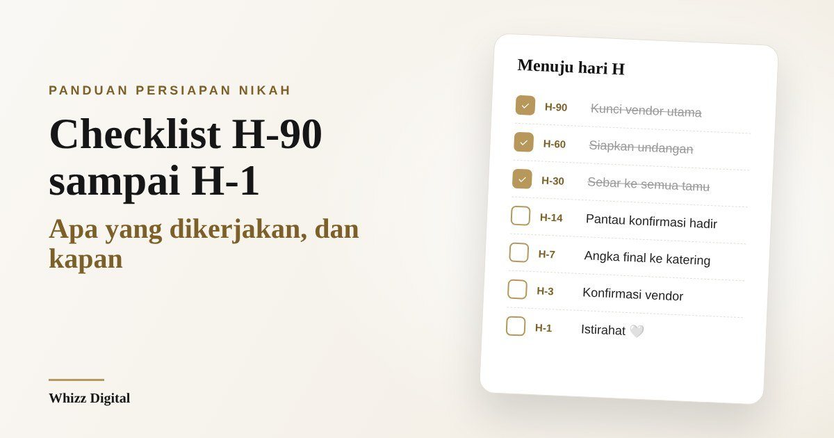 Checklist Persiapan Nikah H-90 sampai H-1: Apa yang Dikerjakan, dan Kapan